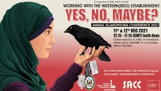 Islamophobia Conference 2021 - Day 2 - 12.12.21
