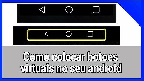 Como colocar botões virtuais no seu android