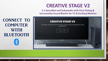 Creative Stage V2 Soundbar : Connect with Computer using Bluetooth