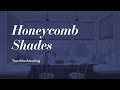 Smith & Noble Honeycomb Shades - Troubleshooting