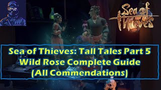 SoT Tall Tales Part 5: Wild Rose Complete Guide (All Lovers' Notes Locations)