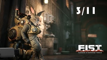 F. I. S. T.: Forged In Shadow Torch - 3/11: Escape from the Prison