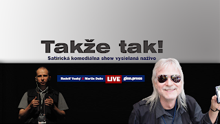 Takže tak! Live Stream