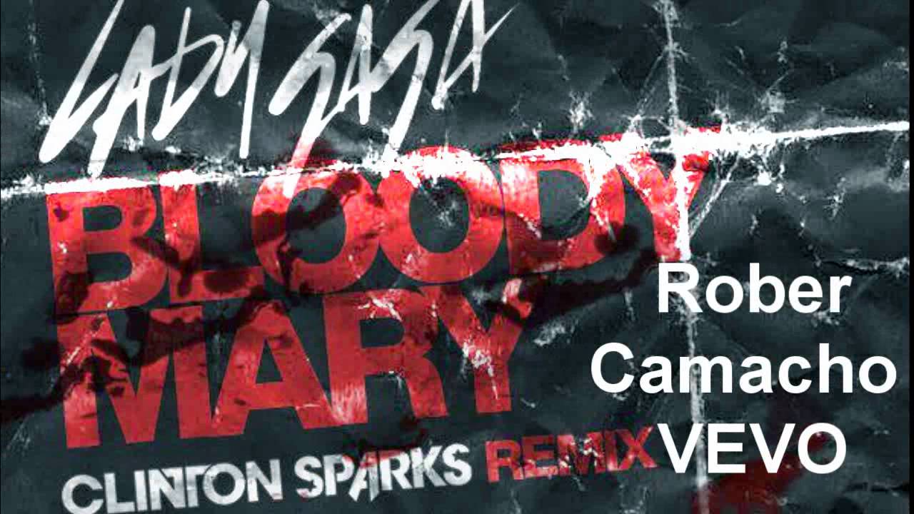 Lady Gaga Bloody Mary Remix Clinton Sparks HQ YouTube