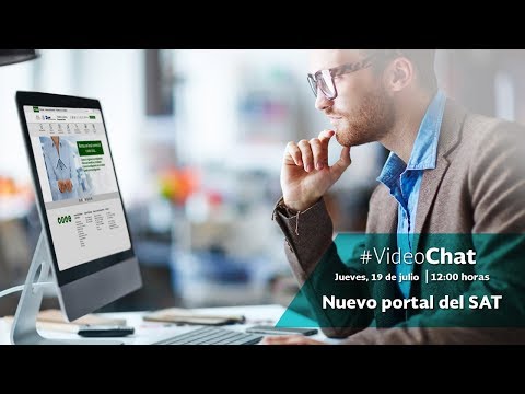 #VideoChat: Nuevo portal del SAT