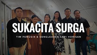 Sukacita Surga (True Worshippers) | GKPI Horisan Live Session Ibadah Minggu - 7 September 2025