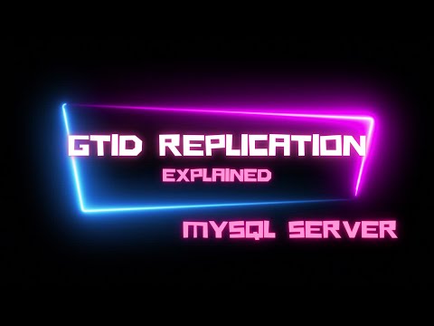 MySQL GTID Replication Explained | MySQL Tutorial