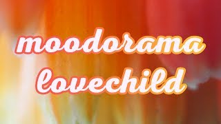 Watch Moodorama Lovechild video