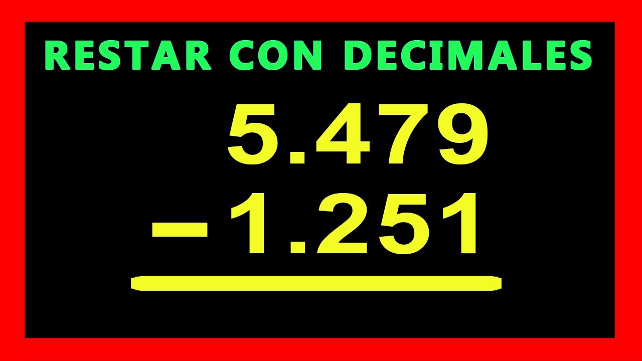 👉 Resta con punto Decimal de 4 cifras Resta con decimales - YouTube