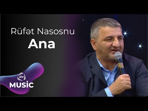 Rüfət Nasosnu - Ana