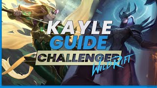 Best Challenger Kayle Guide | RiftGuides | Wild Rift