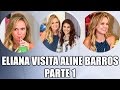 Eliana visita Aline Barros - Programa Eliana 20/09/15 - Parte 1