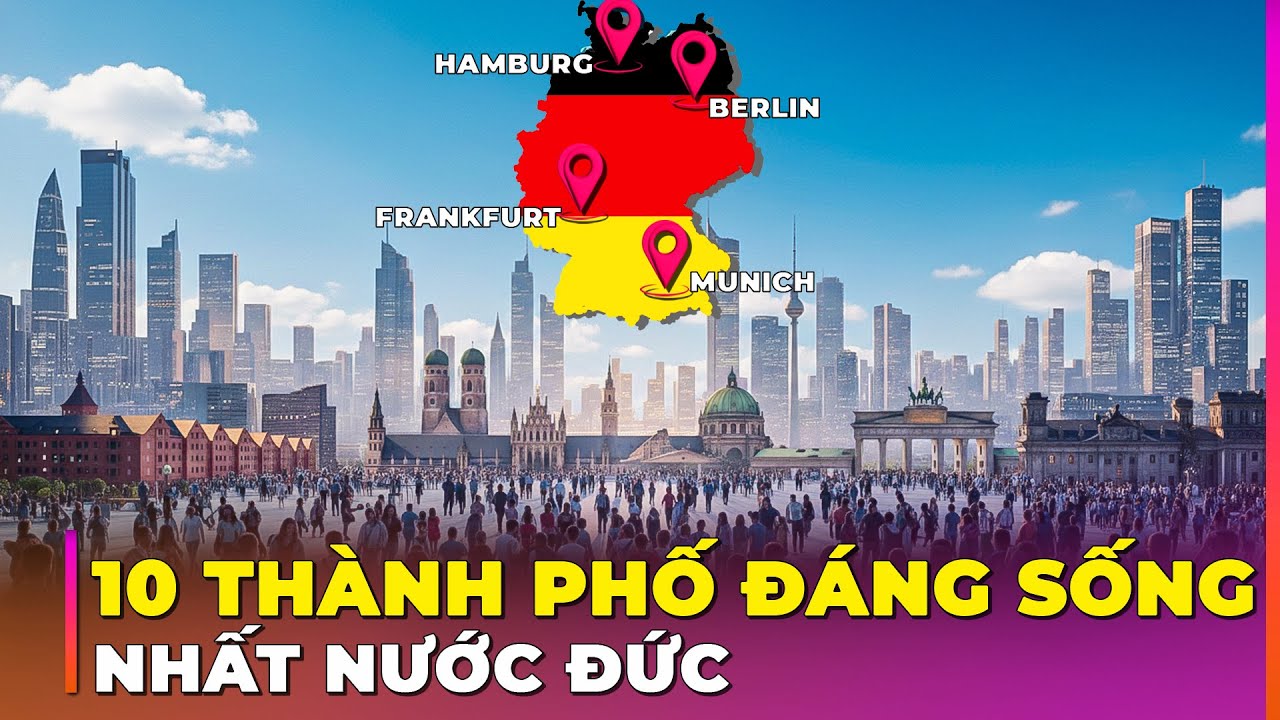 10 THÀNH PHỐ ĐÁNG SỐNG NHẤT NƯỚC ĐỨC | Ghiền Địa Lý