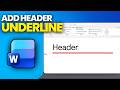How to Add a Header Underline in Word (2026)