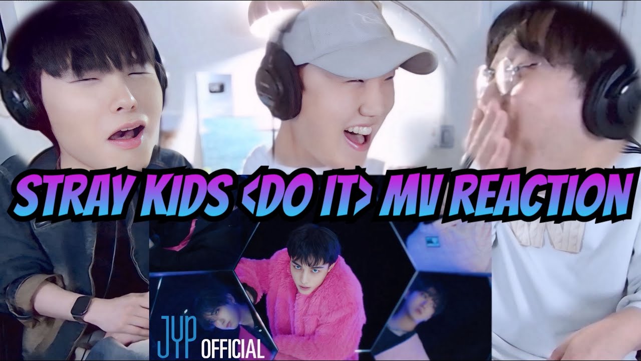 [ENG] Stray Kids 'Do It' MV Reaction | 스트레이키즈 'Do It' 뮤비 리액션