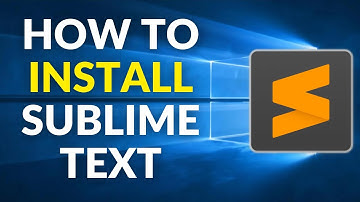 How to install Sublime Text on Windows 10/ 11
