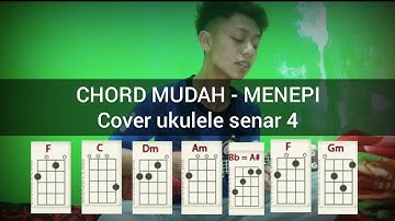 Chord menepi || cover ukulele senar 4