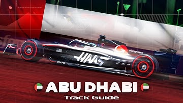 F1 23 Abu Dhabi Track Guide + Setup (Description)