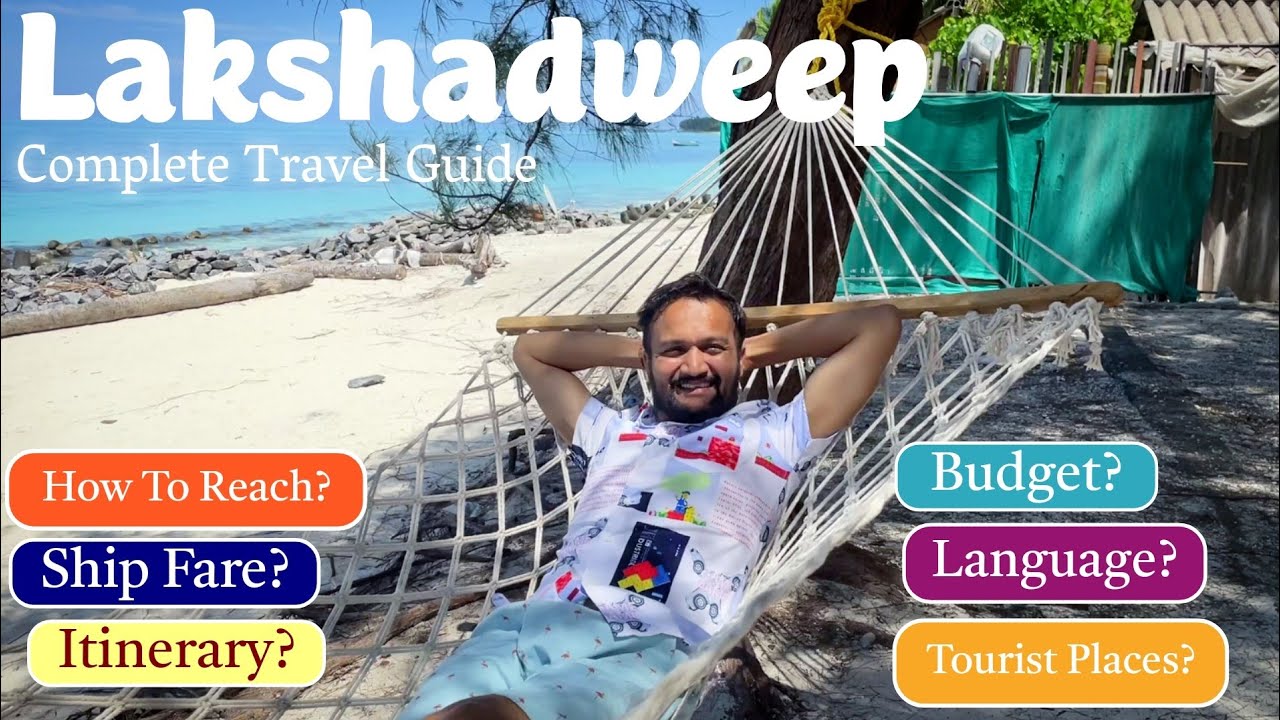 Discover Paradise: Your Ultimate Lakshadweep Travel Guide, Itinerary, and Tour Plan!