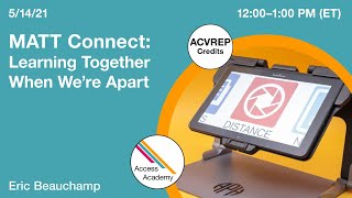 MATT Connect: Learning Together When We're Apart Connect Learning Together Gathering 4 Preparing For The Unexpected