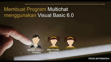 Membuat Multichat (Client-Server) menggunakan Visual Basic 6.0
