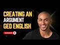 GED RLA Writing Tips: Master Creating an Argument in English