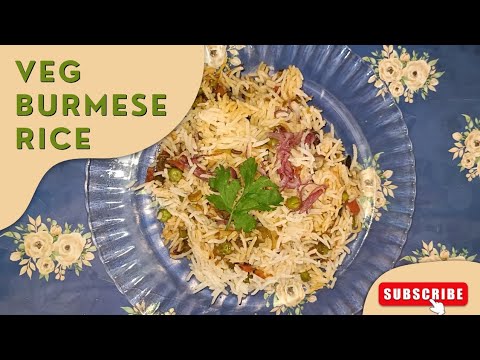 Veg Burmese Rice Recipe - વેજ બર્મિઝ રાઈસ રેસિપી - YouTube