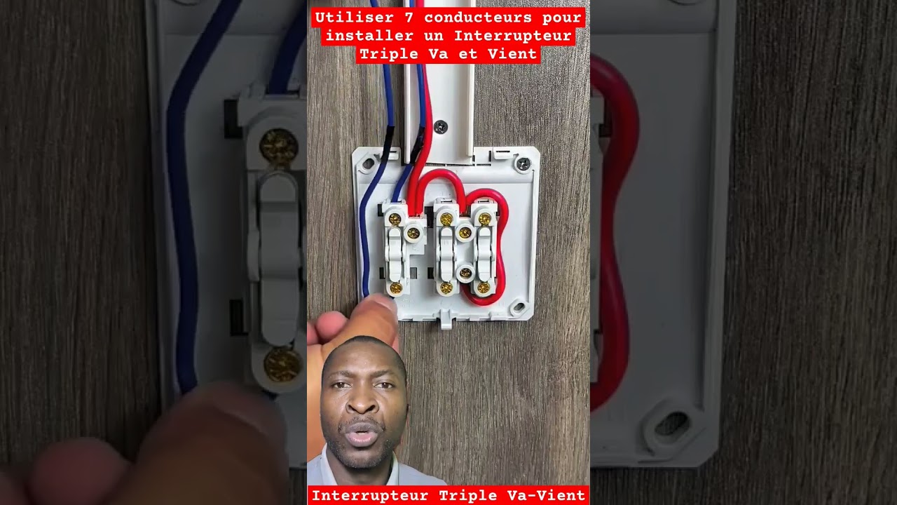 Utiliser 7 conducteurs pour installer un Interrupteur Triple Va et Vient au lieu de 9 conducteurs
