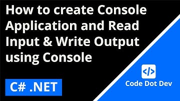 How to create Console Application and Read Input & Write Output using Console - C#.NET Tutorial - #2