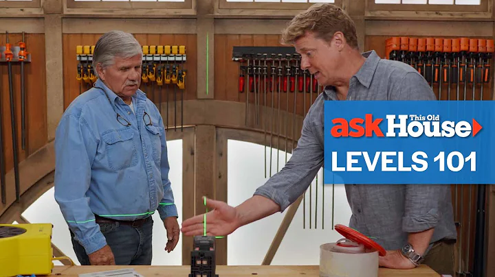 How To Choose the Right Level for the Job | Ask This Old House