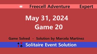 FreeCell Adventure Game #20 | May 31, 2024 Event | Expert screenshot 4