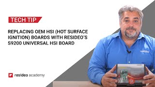 Replacing OEM HSI (Hot Surface Ignition) boards with Resideo's S9200 Universal HSI board