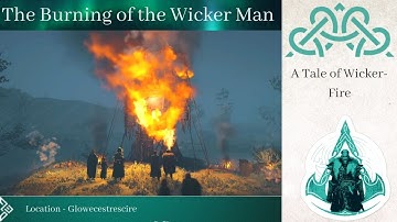 The Burning of the Wicker Man (When you Spare Cynon) : Assassin’s Creed Valhalla