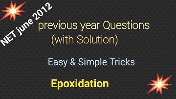 NET-June -2012 Organic Part-C Question, Epoxidation