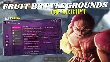 *NEW* Fruit Battlegrounds Script | Pastebin 2025