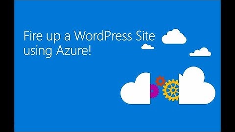 Create a WordPress website hosted in Azure | Azure App
