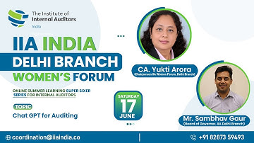 C𝐡𝐚𝐭 𝐆𝐏𝐓 𝐟𝐨𝐫 𝐀𝐮𝐝𝐢𝐭𝐢𝐧𝐠 | CA Yukti Arora and Mr. Sambhav Gaur | 𝐈𝐈𝐀 𝐃𝐞𝐥𝐡𝐢 𝐁𝐫𝐚𝐧𝐜𝐡 𝐖𝐨𝐦𝐞𝐧