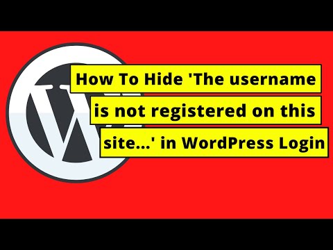 How To Hide 'The username is not registered on this site...' in WordPress Login