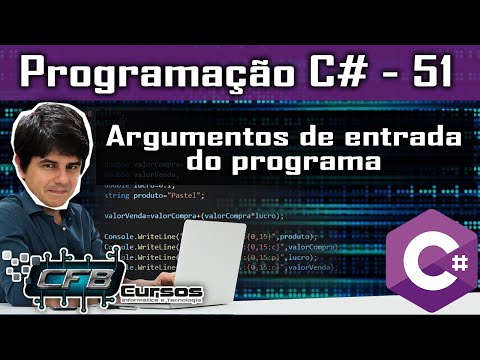 Argumentos de entrada do programa - Curso Programação Completo C# - Aula 51