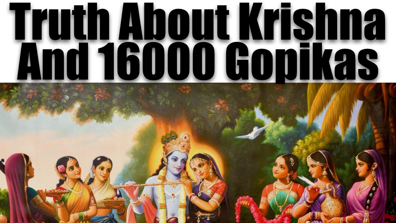 Why Did Krishna Marry 16000 Gopikas? Explained!