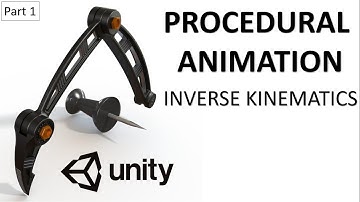 Inverse Kinematics Unity Tutorial (Part 1) Unity 3d Tutorial - Procedural Animation Unity - IK Anima