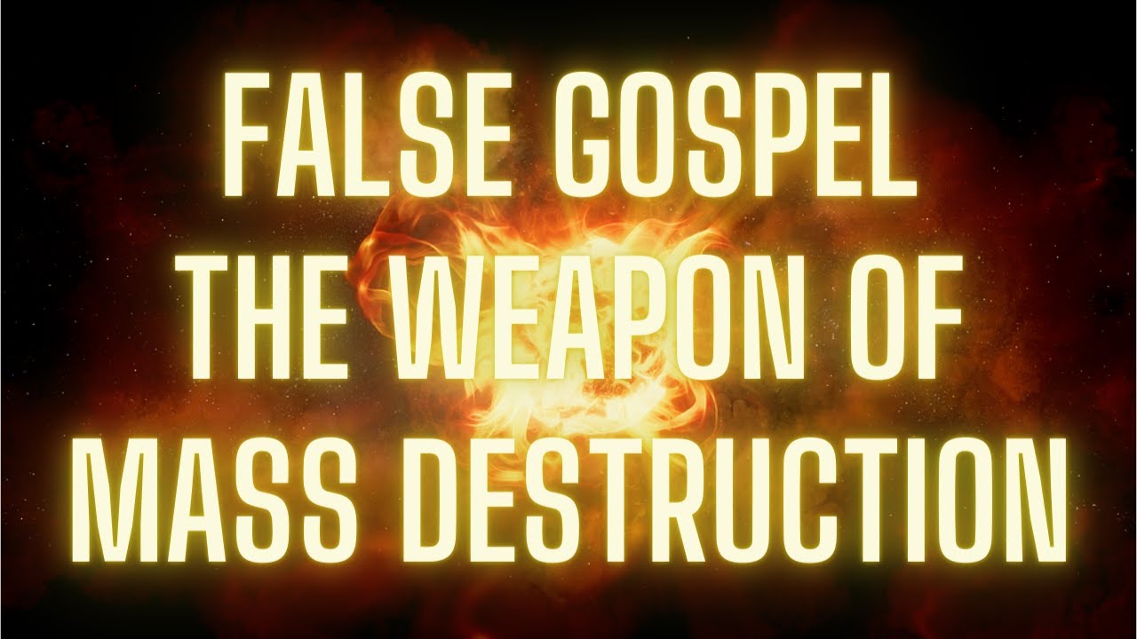 False Gospel - The Weapon of Mass Destruction | Dr. Ralph Yankee Arnold |
