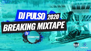 Download Lagu XConnection Bboy Mixtape 2020 ( Deejay PULSO ) MP3