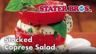 Stacked Caprese Salad