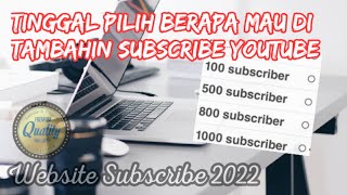 Web Penambah subscriber youtube | Website Subscribe Youtube 2022