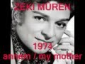 Zeki Müren Anne