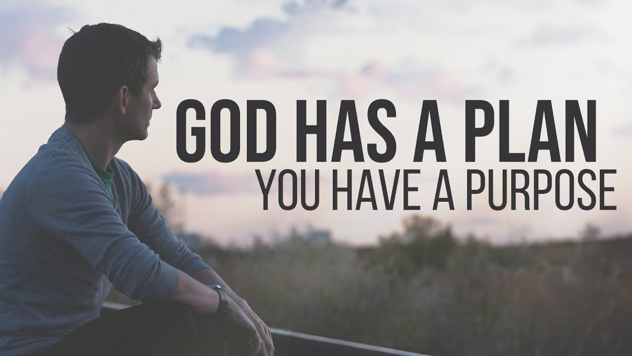 God Has a Plan and You Have a Purpose - Christian Motivation - YouTube