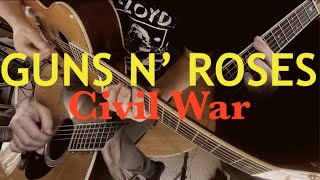 Civil War (Guns N Roses) Fingerstyle Guitar