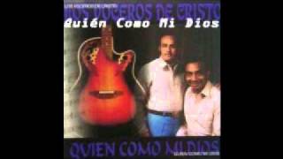 07-Los Voceros de Cristo- Quién Como Mi Dios chords