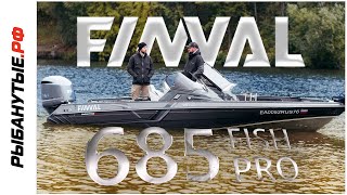 Finval 685 Fish Pro - Легенда В Мире Рыболовных Лодок